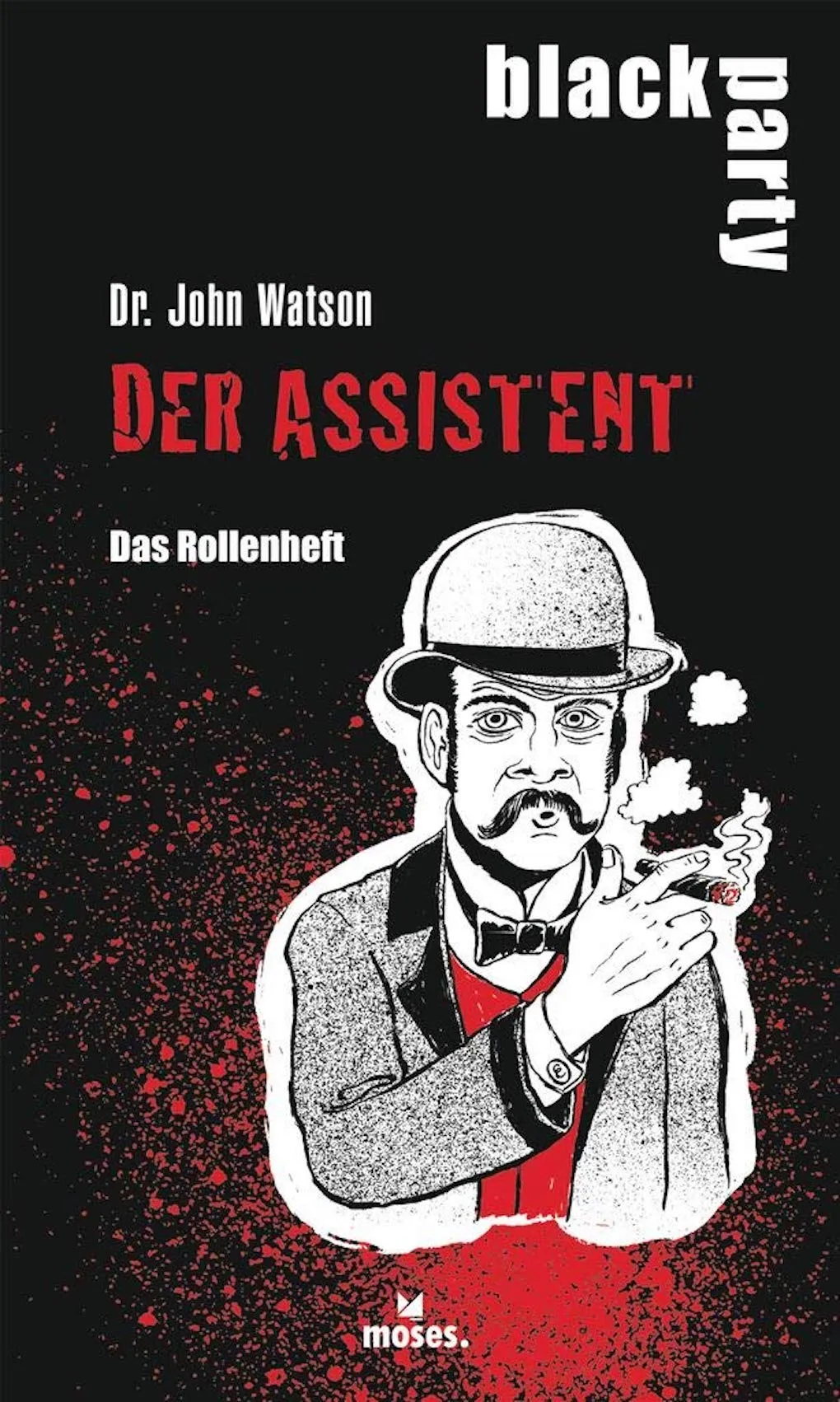 Black Party - Ruhe in Frieden, Sherlock