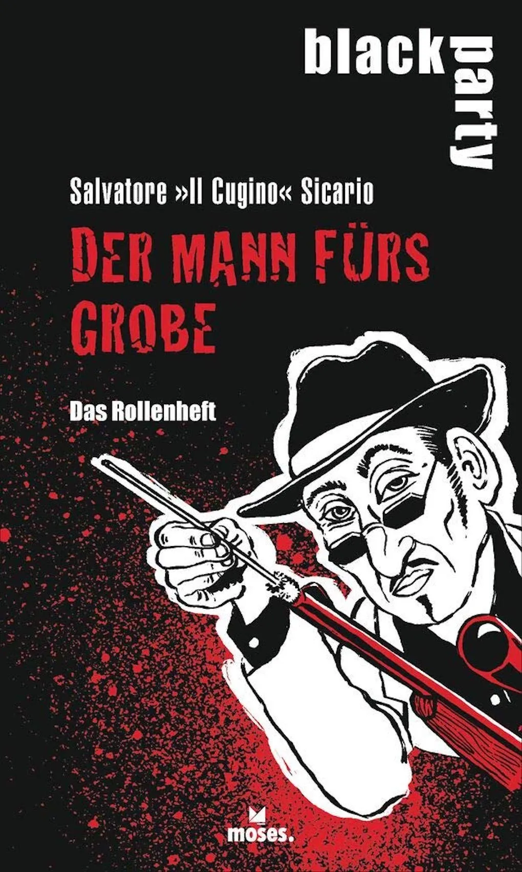 Black Party - Der Tod des Paten